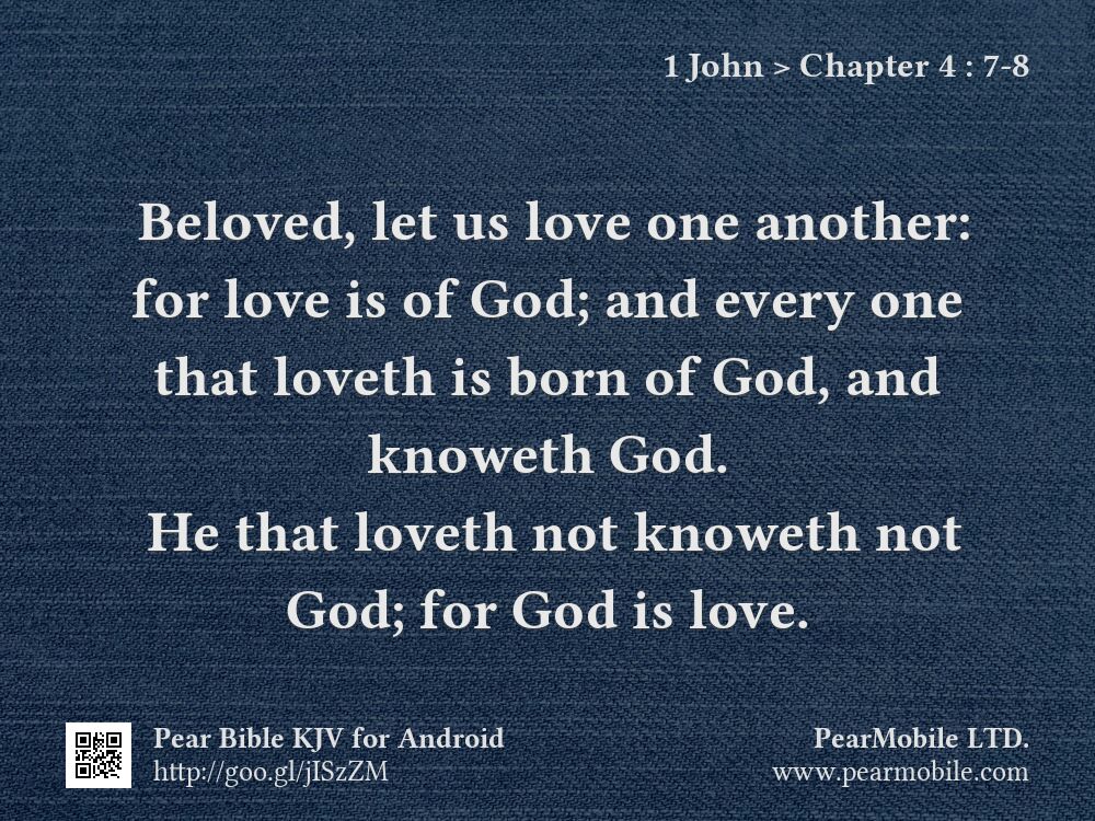 1 John, Chapter 4:7-8